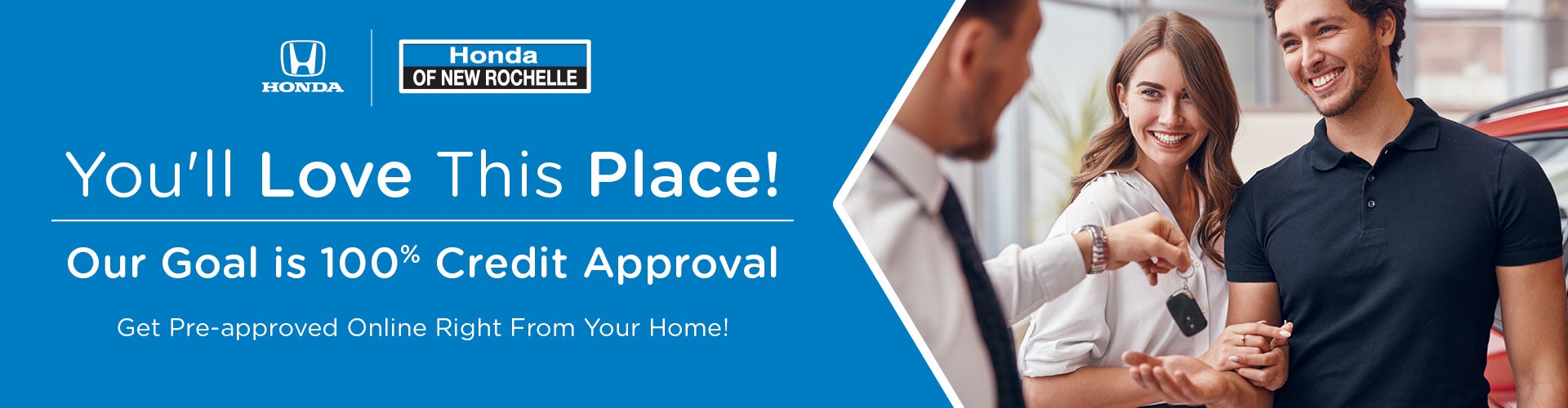 Get Pre-Approved online from your home. 